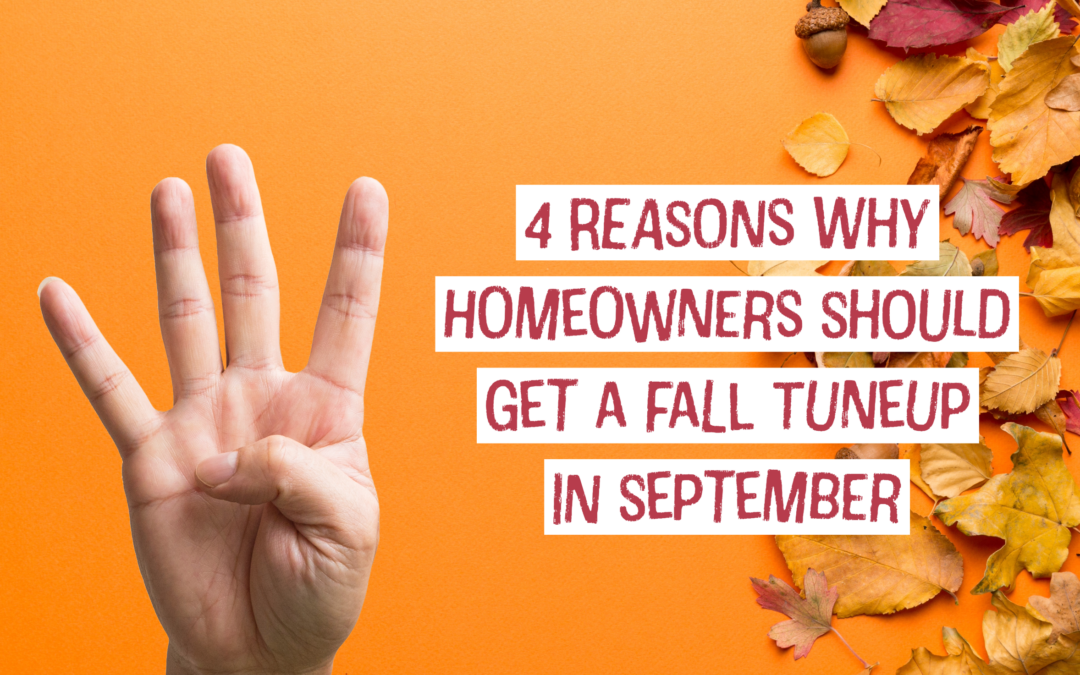 4 Reasons Why Pickerington, Ohio Homeowners Should Get a Fall Tune-up in September 